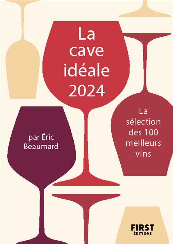 100 meilleurs vins pour une cave idéale