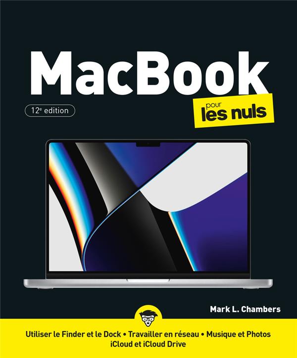 MacBook pour les nuls. 12e édition