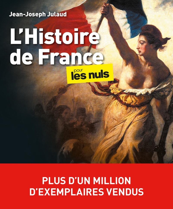 L'Histoire de France pour les nuls - 4e édition