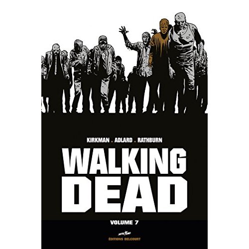 Walking Dead Prestige Tome 7
