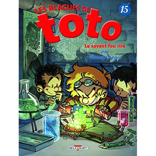 Les Blagues de Toto Tome 15 : Le Savant Fou rire