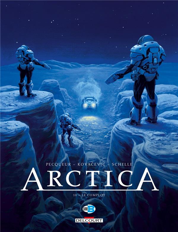 Arctica Tome 10 : Le complot