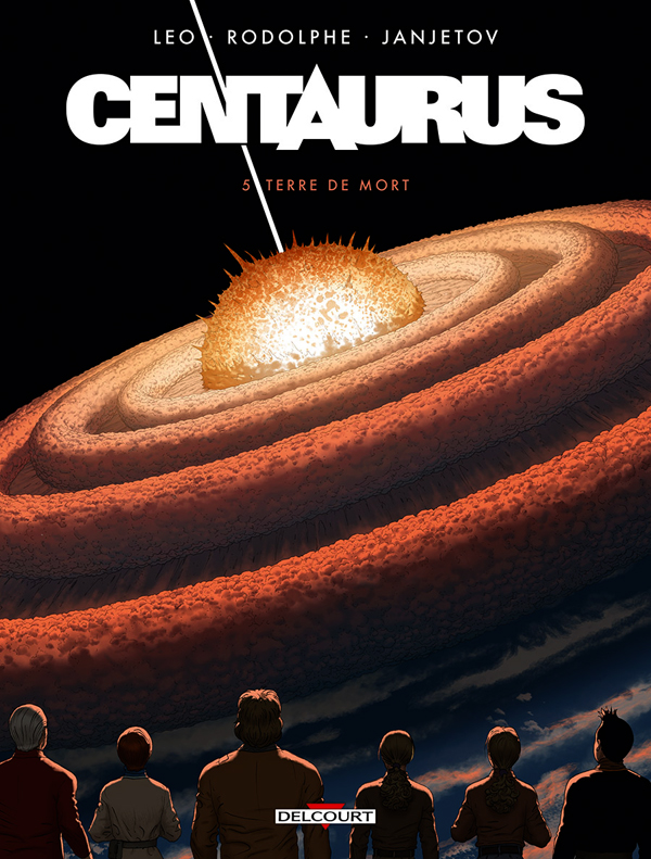 Centaurus Tome 5 : Terre de mort