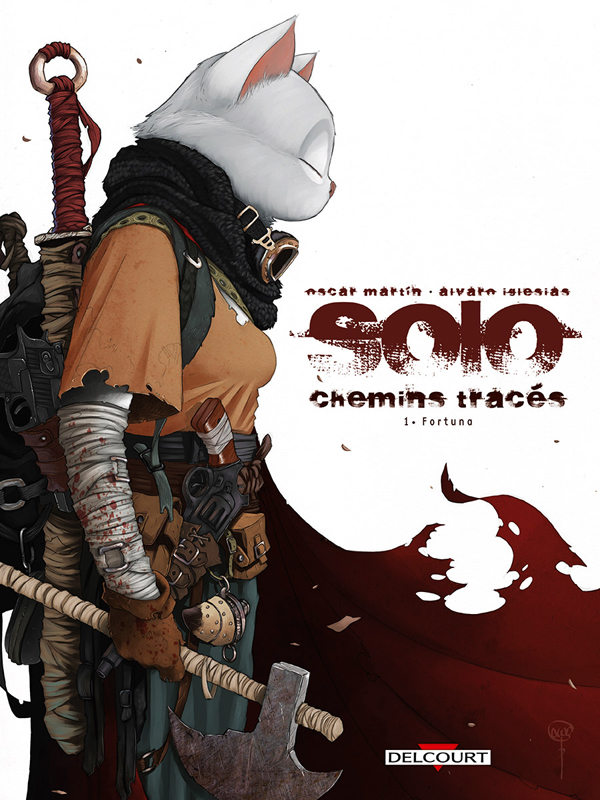 Solo chemins tracés Tome 1 : Fortuna