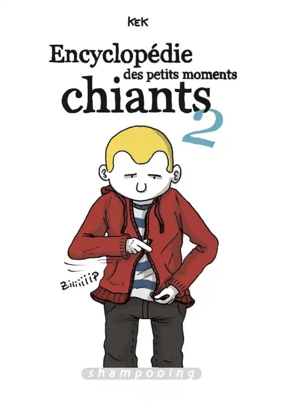 Encyclopédie des petits moments chiants Tome 2