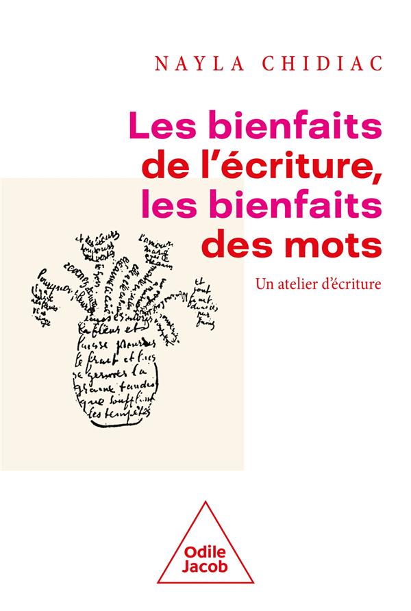 Les bienfaits de l'écriture, les bienfaits des mots. Un atelier d'écriture