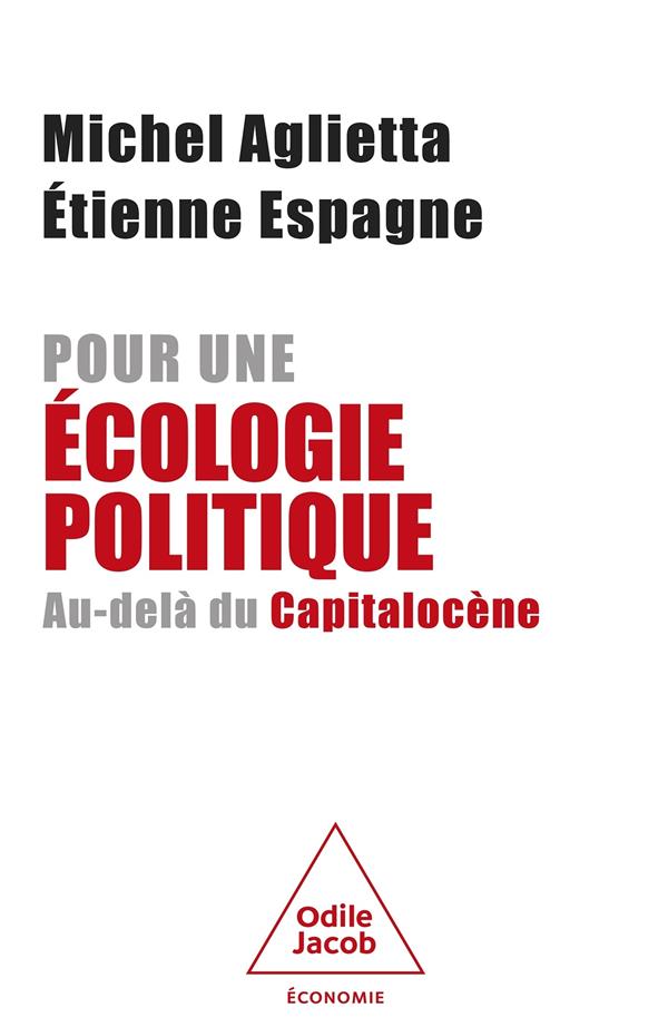 Pour une écologie politique. Au-delà du Capitalocène
