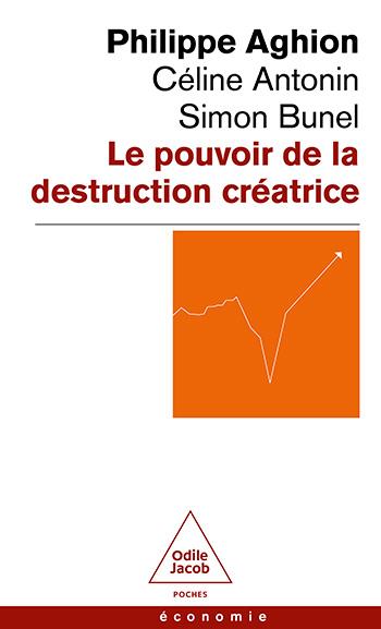 Le pouvoir de la destruction créatrice