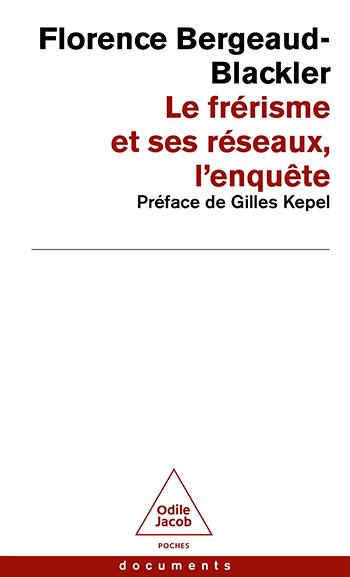 Le frérisme et ses réseaux. L'enquête