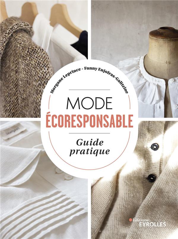 Mode écoresponsable. Guide pratique