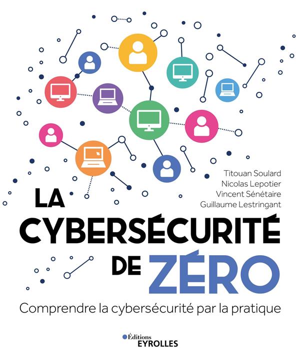La cybersécurité de zéro