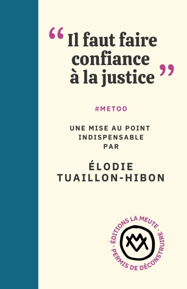Il faut faire confiance à la justice