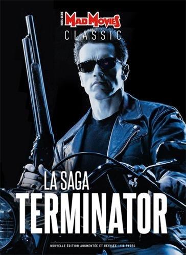 Mad Movies Hors-série Classic N° 22 : La saga Terminator