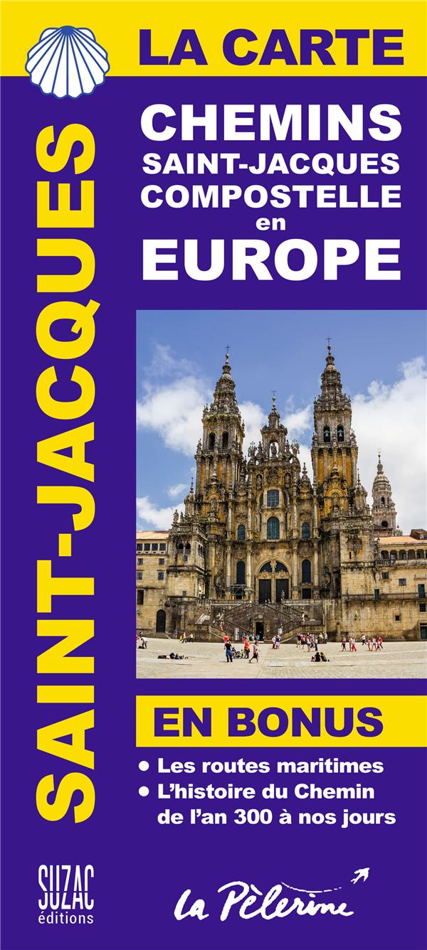 Chemins Saint-Jacques Compostelle Europe