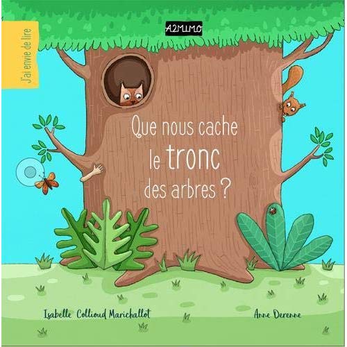Que nous cache le tronc des arbres ?