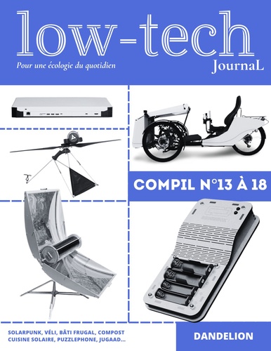 Low-tech journal Compil N° 13 à 18