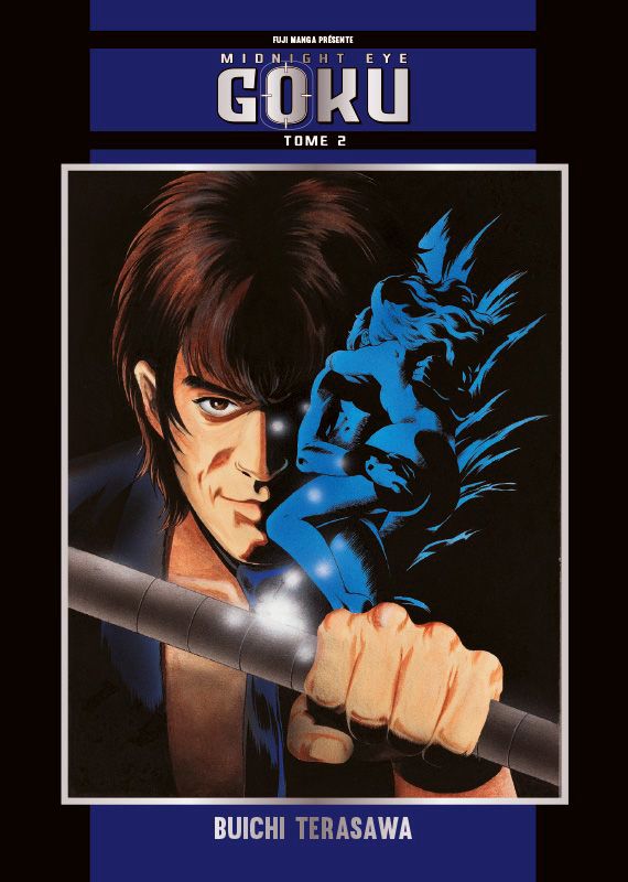 Midnight Eye Goku Tome 2