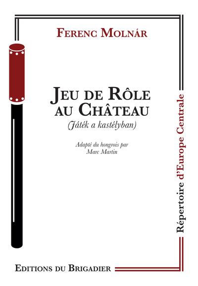 JEU DE ROLE AU CHATEAU