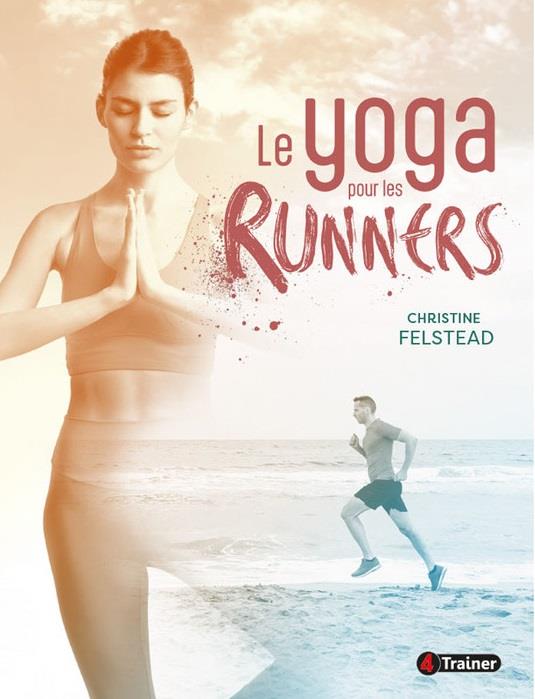 Le yoga pour les runners