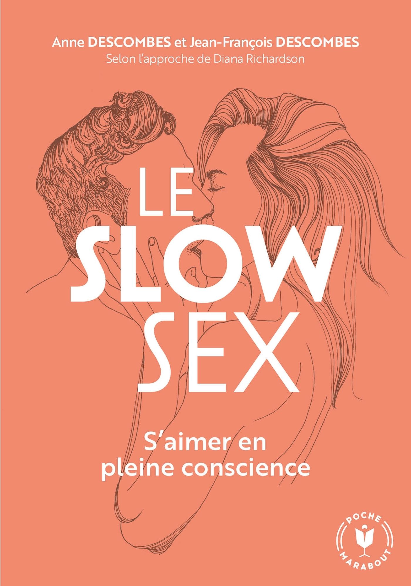 Le Slow Sex. S'aimer en pleine conscience