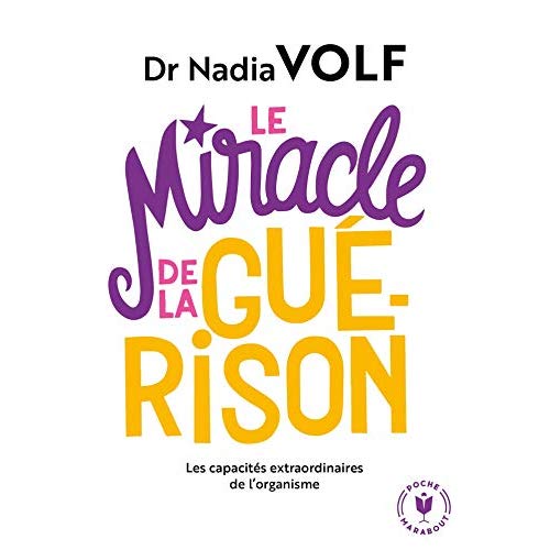 Le miracle de la guérison