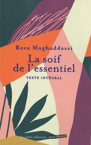 La soif de l'essentiel