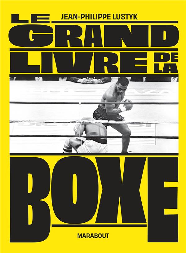 Le grand livre de la boxe