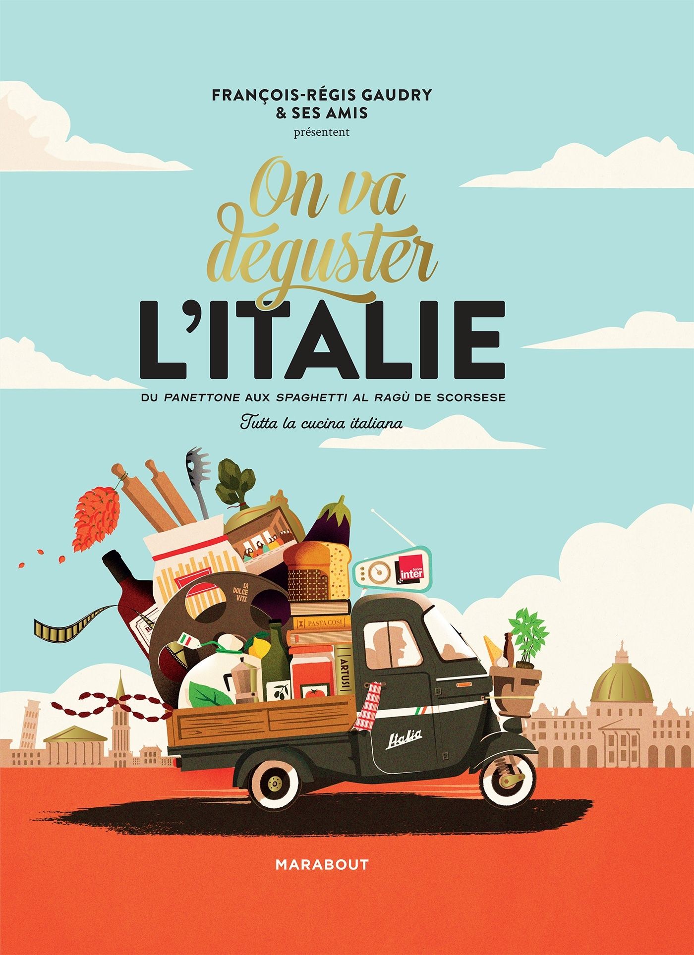 On va déguster l'Italie. Avec 1 poster gourmand recto-verso