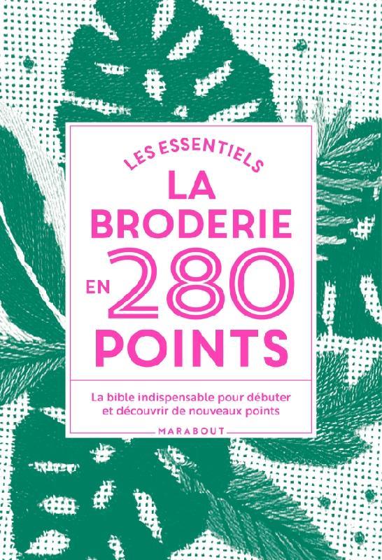 La broderie en 280 points