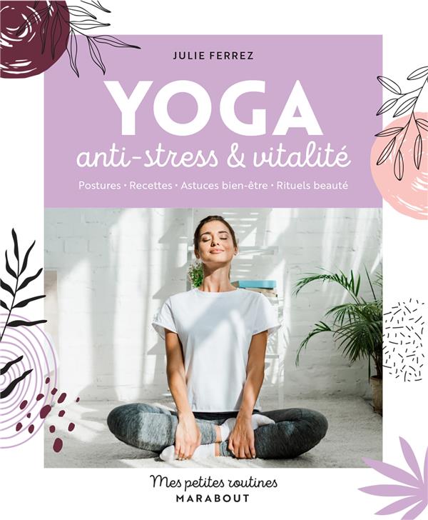Yoga anti-stress et vitalité