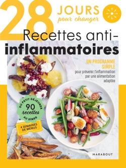 28 jours pour changer. Recettes anti-inflammatoires