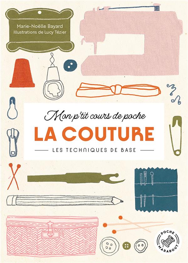 La couture. Les techniques de base
