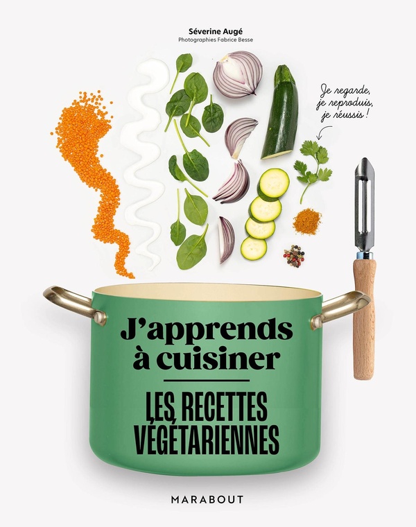 J'apprends à cuisiner les recettes végétariennes