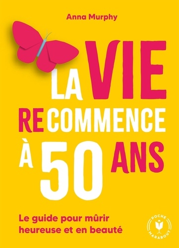 La vie (re)commence à 50 ans