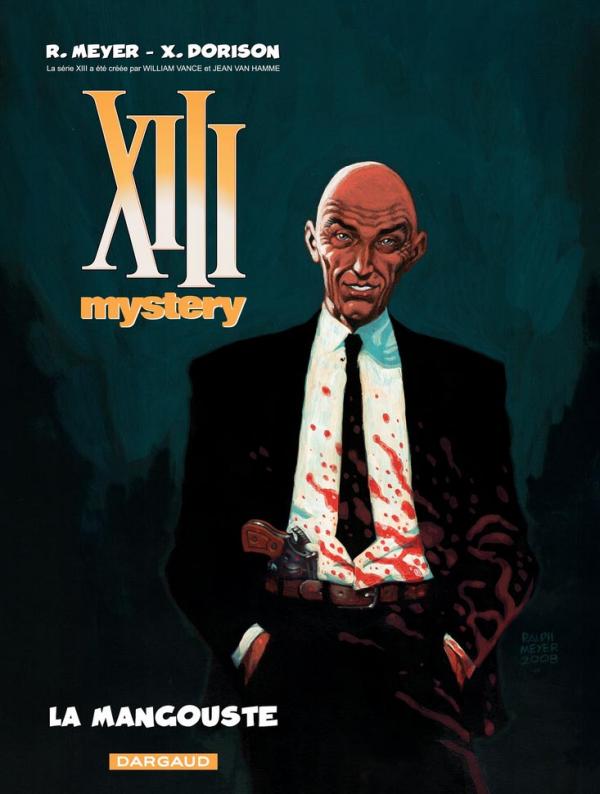XIII Mystery Tome 1 : La mangouste