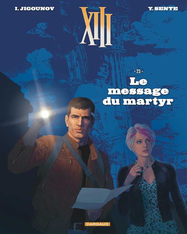 XIII Tome 23 : Le message du martyr