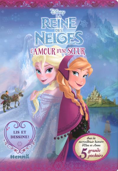 La reine des neiges. L'amour d'une soeur