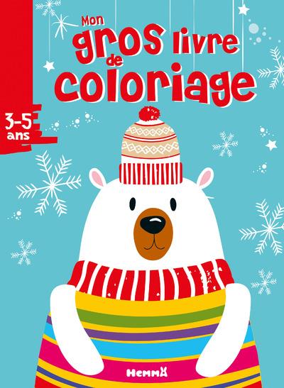 Mon gros livre de coloriage Noël Ours blanc