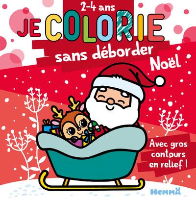 Je colorie sans déborder Noël. Avec gros contours en relief !