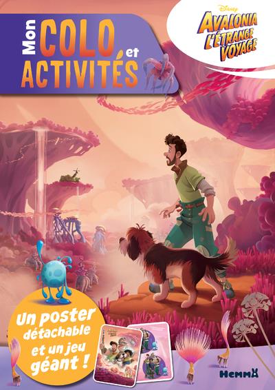 Avalonia l'étrange voyage. Avec un poster détachable et un jeu géant inclus