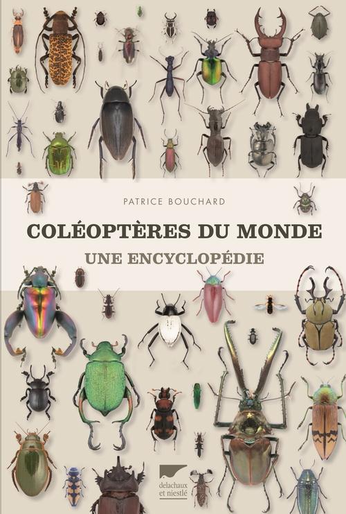 Coléoptères du monde. Une encyclopédie