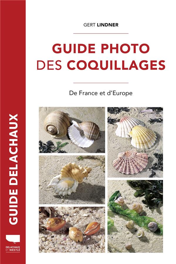 Guide photo des coquillages. De France et d'Europe