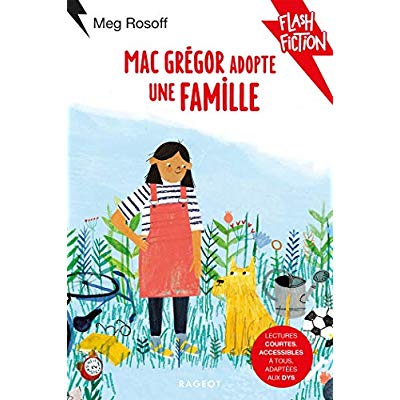 MacGrégor adopte une famille [ADAPTE AUX DYS