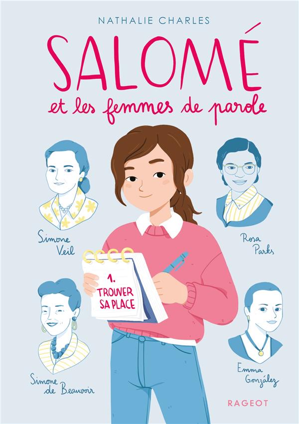 Salomé et les femmes de parole Tome 1 : Trouver sa place
