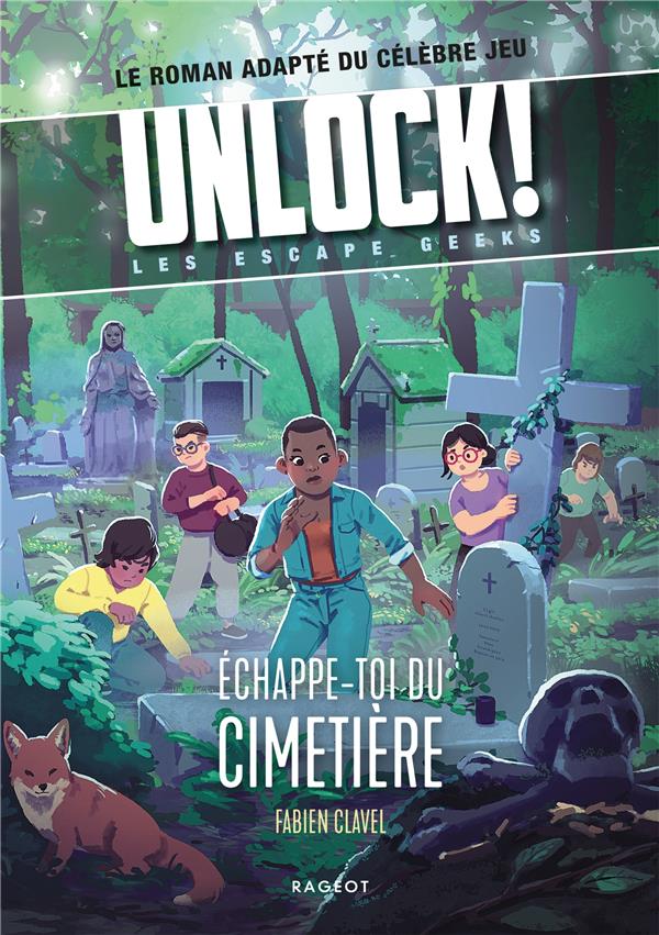 Unlock! Les Escape Geeks : Echappe-toi du cimetière !