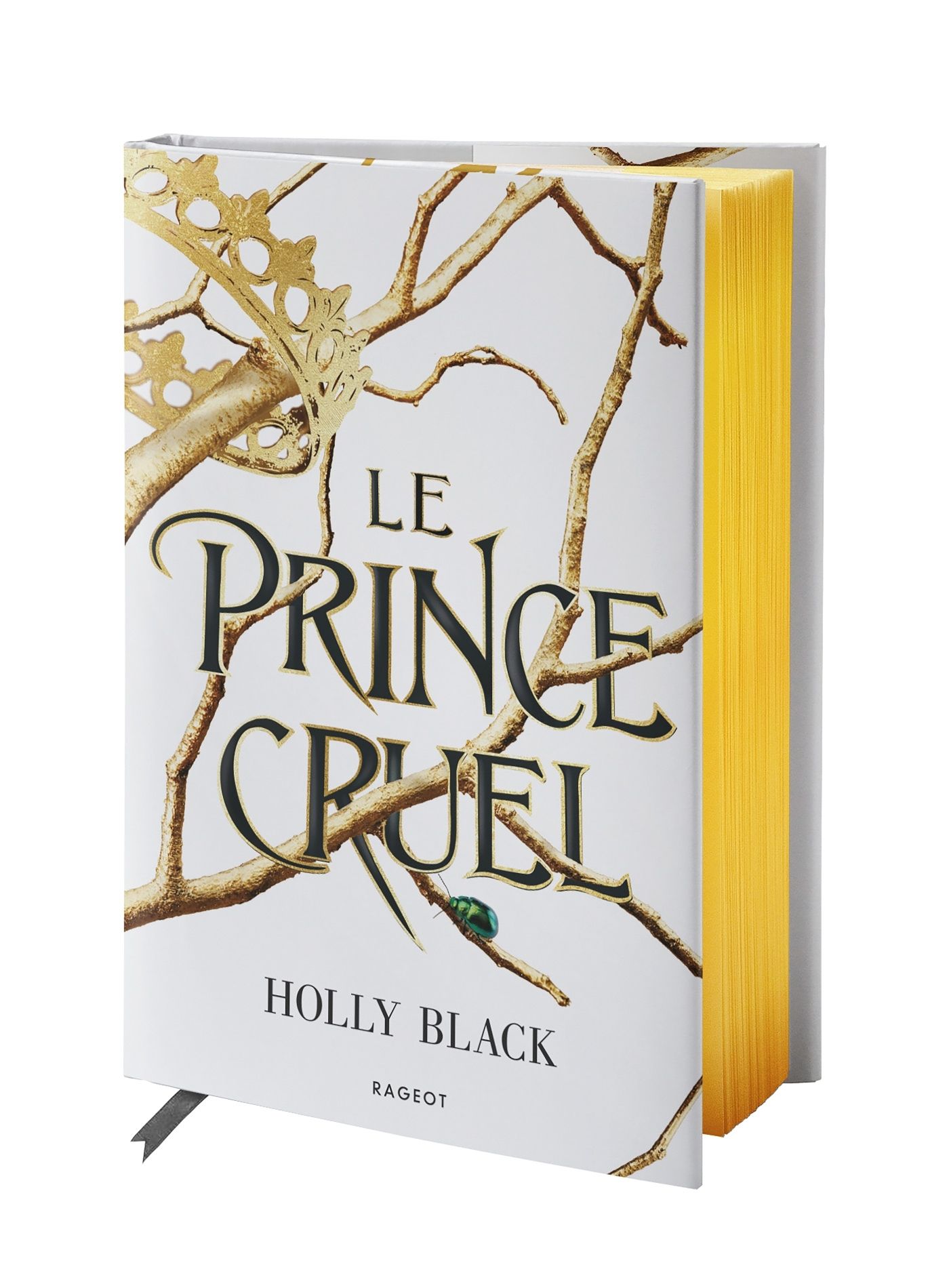 Le Prince cruel. Edition collector