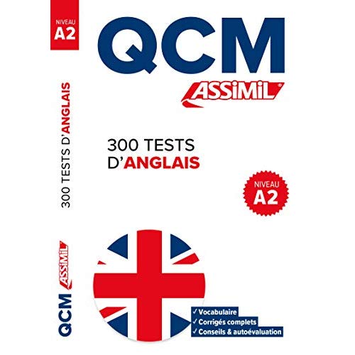 300 tests d'anglais. Niveau A2