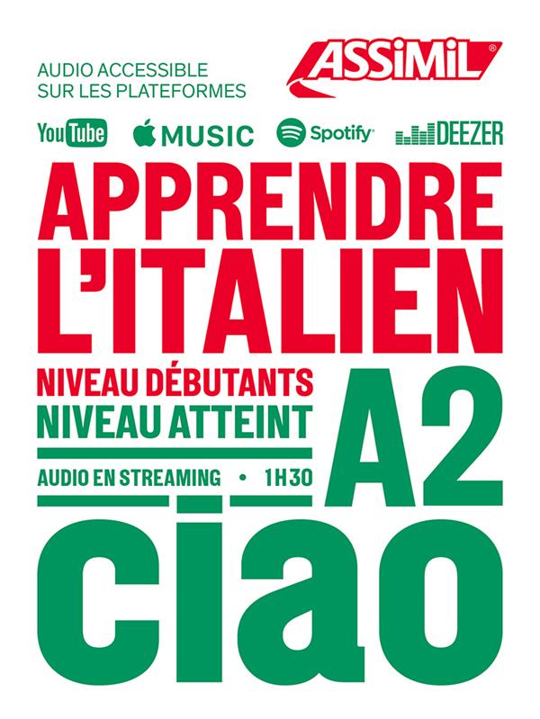 Apprendre l'italien. Niveau débutants A2, Edition 2022