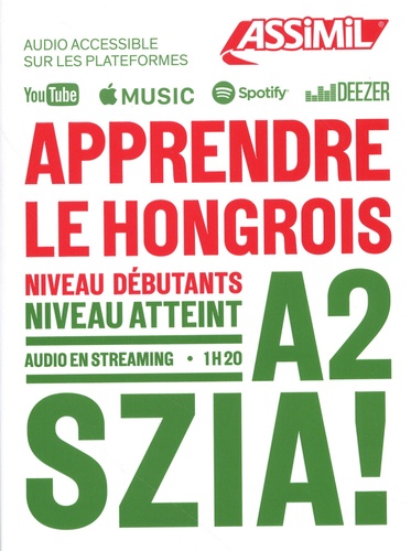 Apprendre le hongrois. Niveau débutants A2