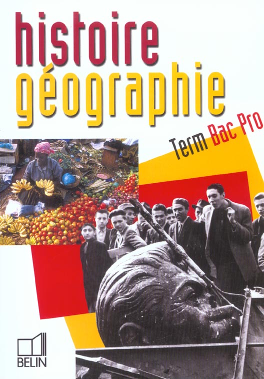 Histoire géographie Tle Bac Pro